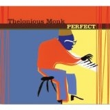 Thelonious Monk - Peerfect - CD - Kliknutím na obrázek zavřete