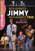 Mohammed Jimmy Mohammed Trio & Han Bennink - DVD - Kliknutím na obrázek zavřete