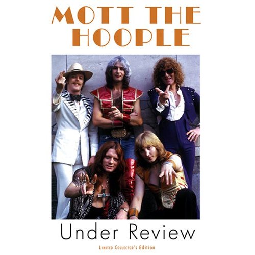 Mott The Hoople - Under Review - DVD - Kliknutím na obrázek zavřete