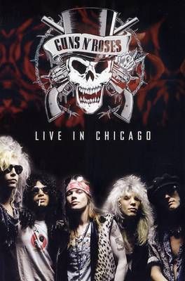 Guns'n'Roses - Live In Chicago - DVD - Kliknutím na obrázek zavřete