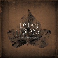 Dylan LeBlanc - Paupers Field - CD