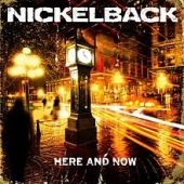 Nickelback - Here & Now - CD - Kliknutím na obrázek zavřete