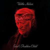 Willie Nelson - God's Problem Child - CD - Kliknutím na obrázek zavřete