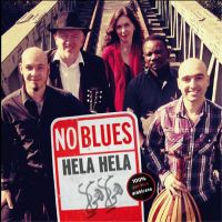No Blues - Hela Hela - CD - Kliknutím na obrázek zavřete