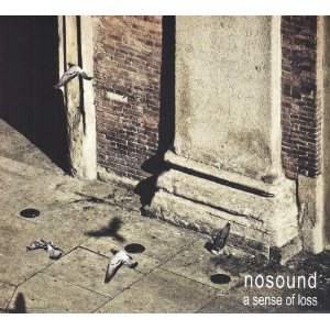 Nosound - A Sense of Loss - 2CD - Kliknutím na obrázek zavřete