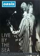 Oasis - Live By The Sea - DVD Region Free