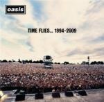 Oasis - Time Flies 1994-2009 - 3CD+DVD Oasis - Time Flies 1994-2009 - 3CD+DVD