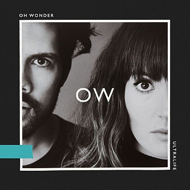 Oh Wonder - Ultralife - CD - Kliknutím na obrázek zavřete