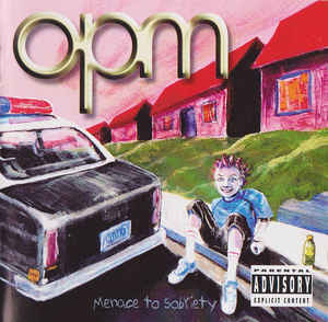 OPM ‎– Menace To Sobriety - CD
