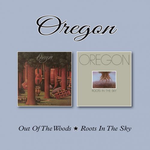 Oregon - Out Of The Woods / Roots In The Sky - 2CD - Kliknutím na obrázek zavřete