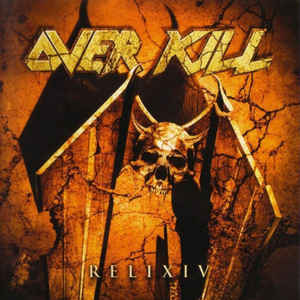 Overkill ‎- RELIXIV - CD