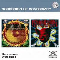 Corrosion Of Conformity - Deliverance / Wiseblood - 2CD - Kliknutím na obrázek zavřete