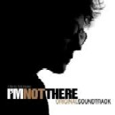 ORIGINAL SOUNDTRACK - I'm Not There - 2CD