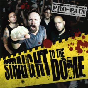 Pro-Pain - Straight to the dome - CD - Kliknutím na obrázek zavřete