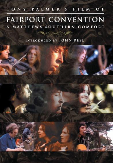 Fairport Convention and Matthews Southern Comfort - DVD - Kliknutím na obrázek zavřete