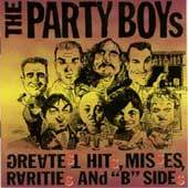 PARTY BOYS - GREATEST HITS, MISSES, RARITIES & B SIDES - CD - Kliknutím na obrázek zavřete
