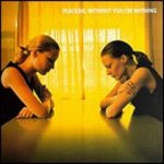 Placebo - Without You Im Nothing - CD