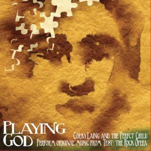 Corky Laing and The Perfct Child - Playing God - CD
