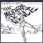 Pere Ubu - The Modern Dance - CD - Kliknutím na obrázek zavřete
