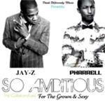 Pharrell & Jay-Z - So Ambitious - CD - Kliknutím na obrázek zavřete