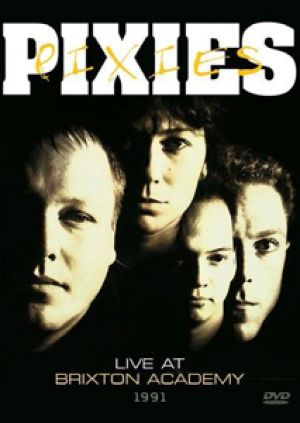 Pixies - Live At Brixton Academy.. - DVD - Kliknutím na obrázek zavřete