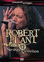 Robert Plant - Strange Sensations - Soundstage - DVD - Kliknutím na obrázek zavřete
