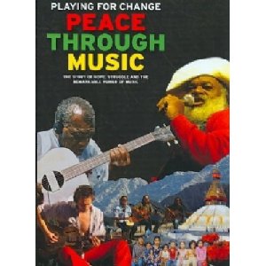 Playing for Change - Peace Through Music - DVD - Kliknutím na obrázek zavřete