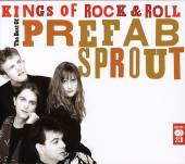 Prefab Sprout - Kings Of Rock & Roll: The Best Of - 2CD - Kliknutím na obrázek zavřete