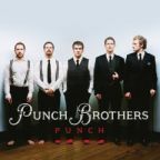 Punch Brothers - Punch - CD - Kliknutím na obrázek zavřete