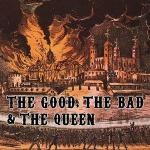 Good The Bad And The Queen - The Good the Bad and the Queen - CD - Kliknutím na obrázek zavřete