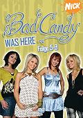 BAD CANDY - Bad Candy Was Here Folge 5-9 - DVD