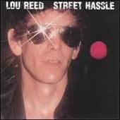 Lou Reed - Street Hassle - CD - Kliknutím na obrázek zavřete