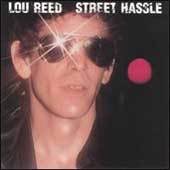 Lou Reed - Street Hassle - CD