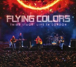 FLYING COLORS - Third Stage:Live In London - 2CD+2DVD - Kliknutím na obrázek zavřete