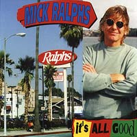 Mick Ralhps - It´s All Good - CD - Kliknutím na obrázek zavřete