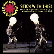 Red Hot Chili Peppers - Stick With This -Live At Winston Farm-LP