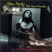 Robbie Robertson - Music for the Native Americans - CD - Kliknutím na obrázek zavřete