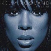 Kelly Rowland - Here I Am - CD - Kliknutím na obrázek zavřete