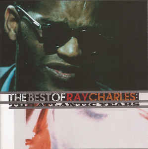 Ray Charles ‎– The Best Of Ray Charles - CD bazar - Kliknutím na obrázek zavřete