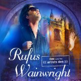 RUFUS WAINWRIGHT - LIVE FROM THE ARTISTS DEN - Blu Ray - Kliknutím na obrázek zavřete