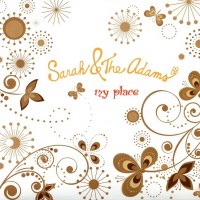 Sarah and The Adams - My Place - CD - Kliknutím na obrázek zavřete