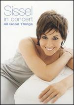 Sissel - In Concert: All Good Things - DVD - Kliknutím na obrázek zavřete