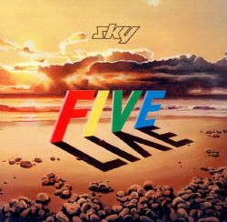 Sky - Five Live: 2CD Deluxe Remastered Edition - 2CD - Kliknutím na obrázek zavřete