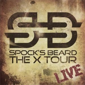 Spock's Beard - X Tour - Live - 2CD - Kliknutím na obrázek zavřete