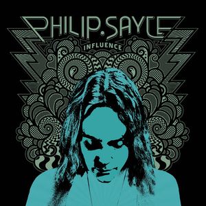 Philip Sayce - Influence - CD - Kliknutím na obrázek zavřete