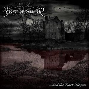 Secret Of Darkness - ...And The Dark Begins - CD