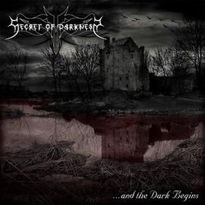 Secret Of Darkness - ...And The Dark Begins - CD - Kliknutím na obrázek zavřete