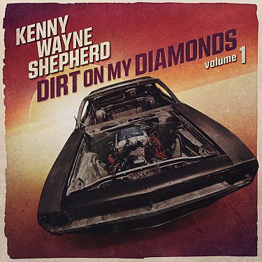 Kenny Wayne Shepherd - Dirt On My Diamonds Vol 1 - LP