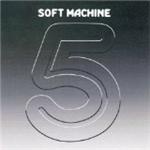 Soft Machine - Fifth [Remastered] - CD - Kliknutím na obrázek zavřete