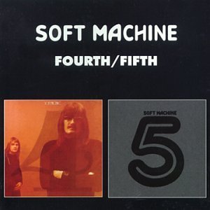 Soft Machine - Fourth/Fifth - CD - Kliknutím na obrázek zavřete